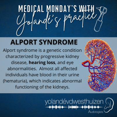 YvDW Audiologists - Medical Mondays - Alport Syndrome