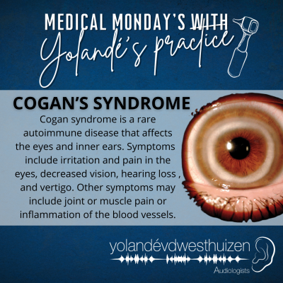 YvDW Audiologists - Medical Mondays - Cogans Syndrome