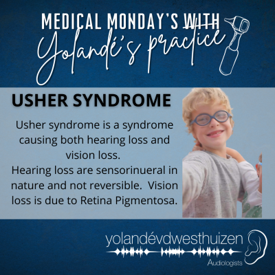 YvDW Audiologists - Medical Mondays - Usher Syndrome