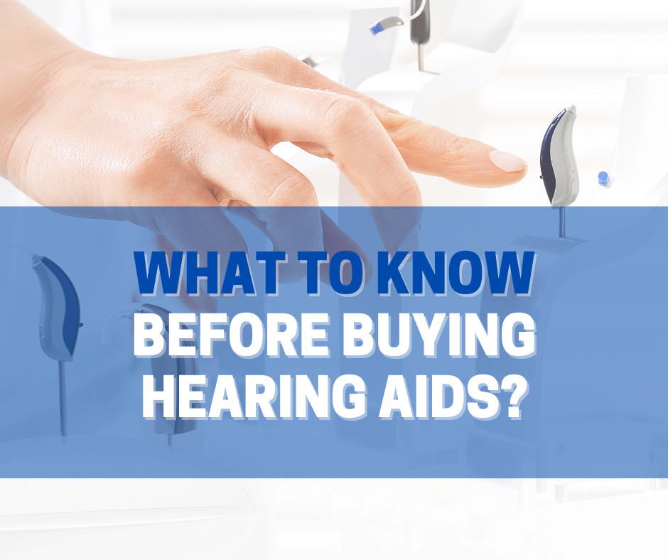 What to know before buying a hearing aid?
