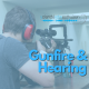 Gunfire and your hearing