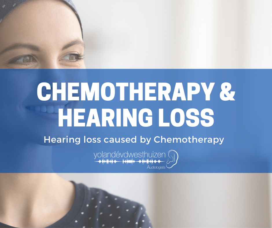 Chemotherapy and other ototoxic drugs: the damaging effect on hearing