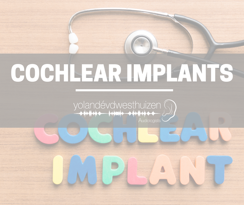 Cochlear Implants - are you a candidate?